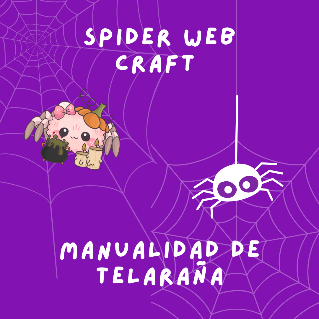 Title card for the Spider Web Craft/Manualidad de telaraña program. It has graphics of two spiders and spiderwebs on a purple background.