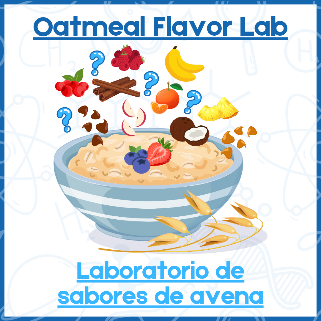 Title card for the Oatmeal Flavor Lab/Laboratorio de sabores de avena program. It has graphics of a bowl of oatmeal with various ingredients like chocolate chips, cinnamon, and different kinds of fruit floating above it along with some question marks.