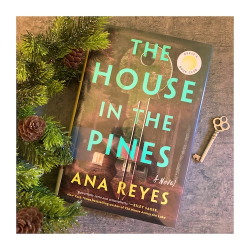 House in the Pines Ana Reyes